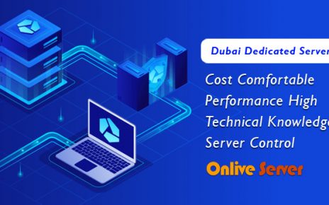Fully SSL Secure Dubai Dedicated Server – Onlive Server