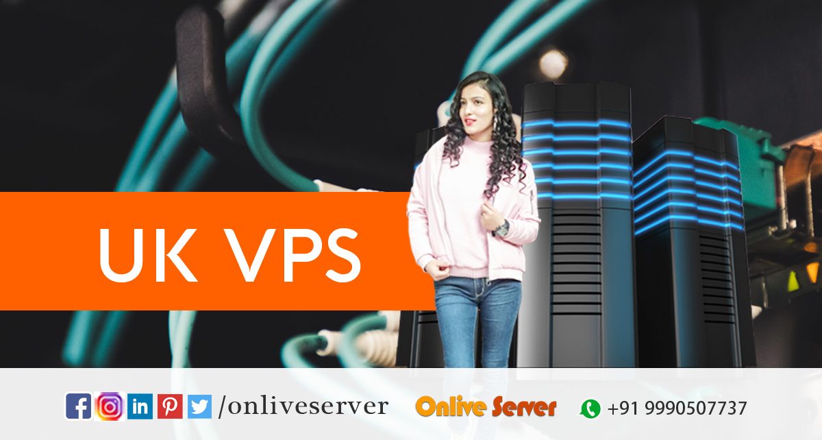 Here’s the Checklist When Looking for UK VPS Hosting